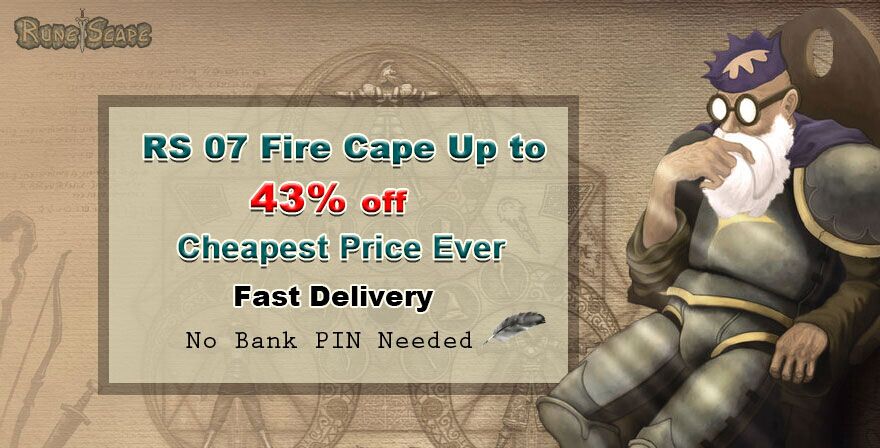 RS 07 Fire Cape 43% Off on RS3gold